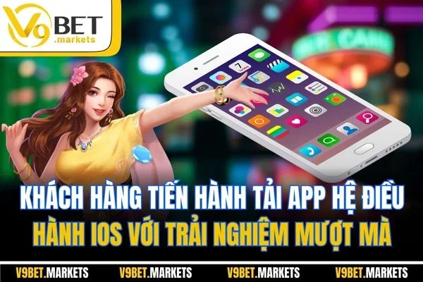 Khách hàng tiến hành tải app hệ điều hành iOS với trải nghiệm mượt mà Khách hàng tiến hành tải app hệ điều hành iOS với trải nghiệm mượt mà